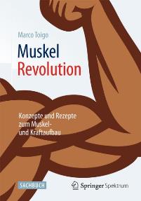 Muskelrevolution (Buchempfehlung) ISBN 978-3-642-37640-5