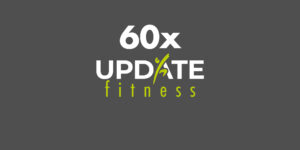 60x update fitness
